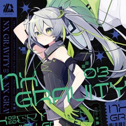 楽曲提供 NX_GRAVITY03